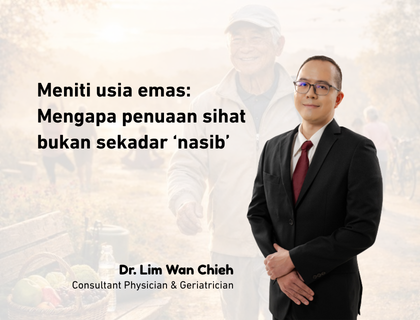Meniti Usia Emas: Mengapa Penuaan Sihat Bukan Sekadar ‘nasib’