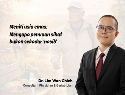 Meniti Usia Emas: Mengapa Penuaan Sihat Bukan Sekadar ‘nasib’